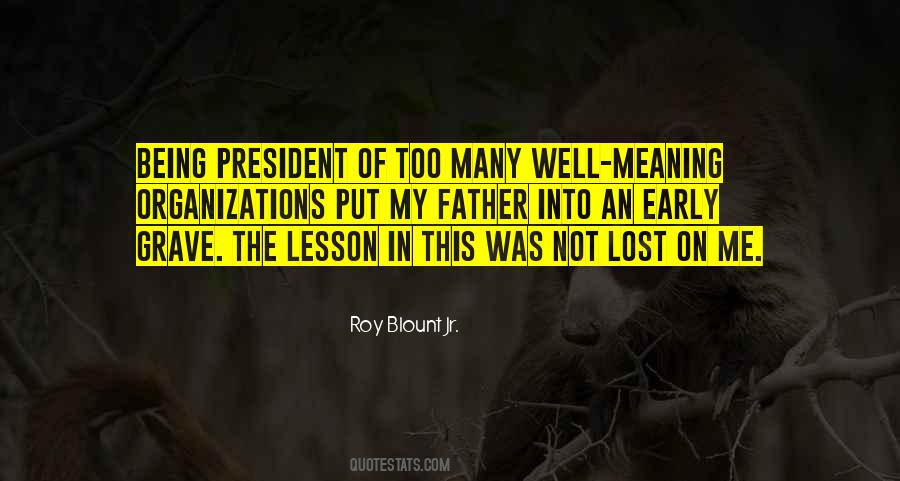 Roy Blount Quotes #227987