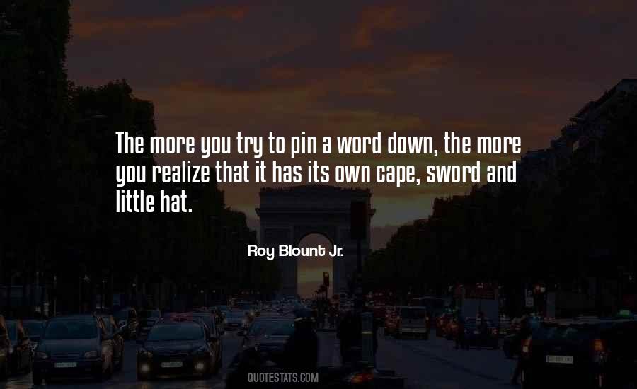 Roy Blount Quotes #382474