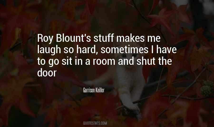 Roy Blount Quotes #476042