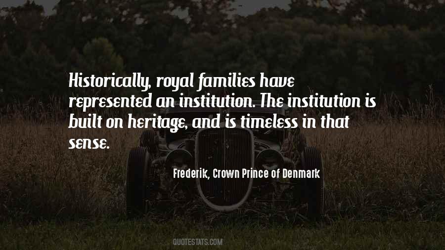 Royal Families Quotes #1337918