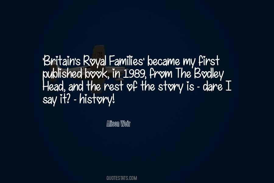 Royal Families Quotes #44726
