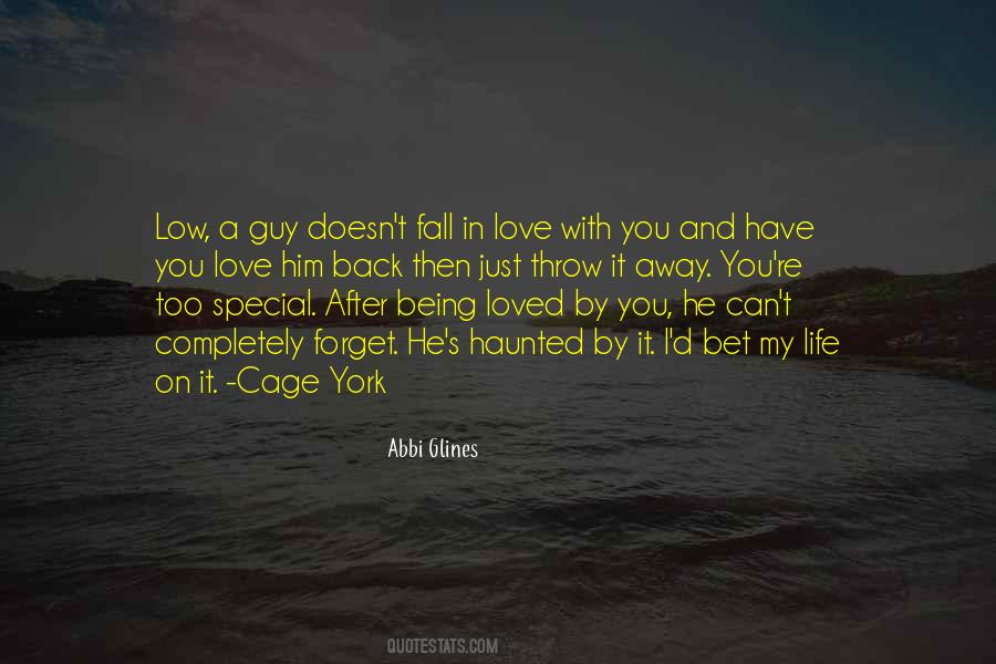 Quotes About Being Loved Back #1659204