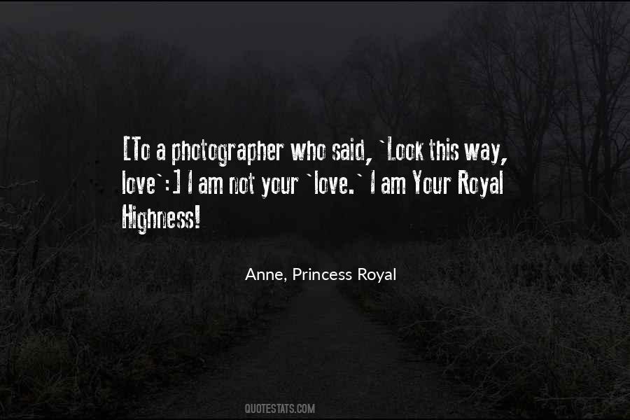 Royal Princess Quotes #482365