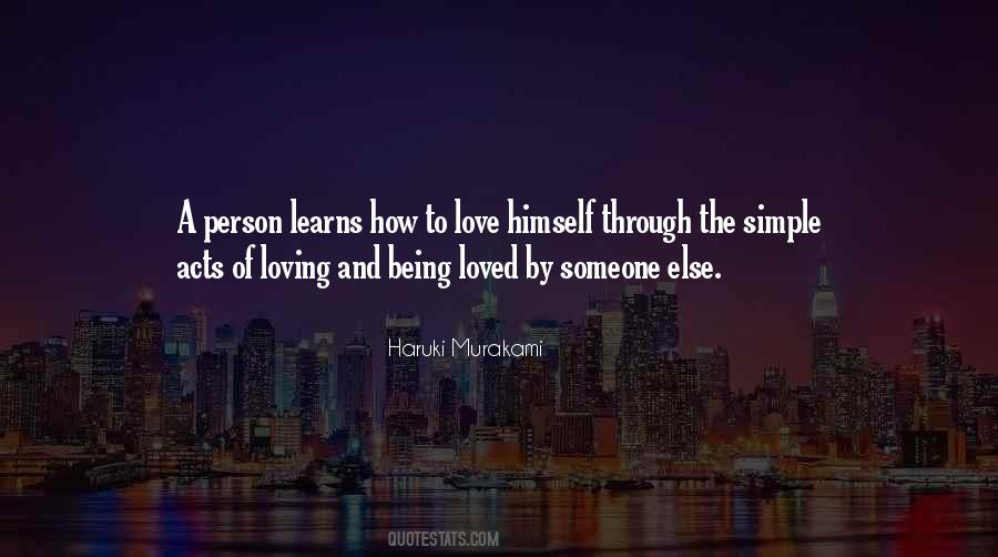 Quotes About Being Loved By Someone #1724691