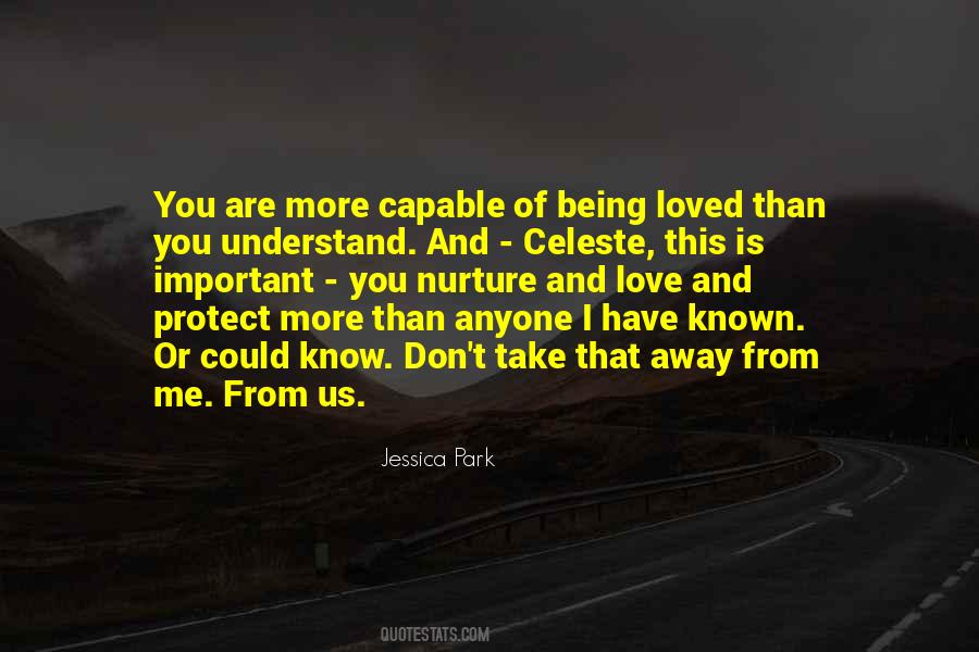 Quotes About Being Loved By Someone #24058