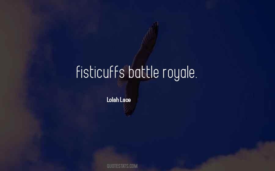 Royale Quotes #1703871