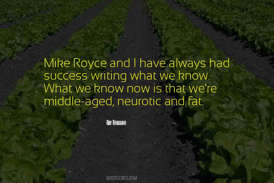 Royce Quotes #1074791