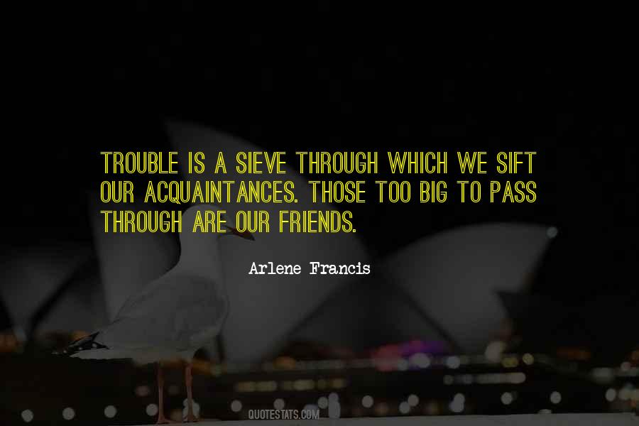 Quotes About Acquanitances #460809