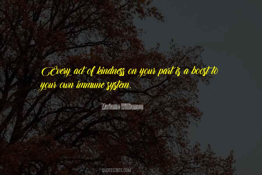 Quotes About Act Of Kindness #1374408