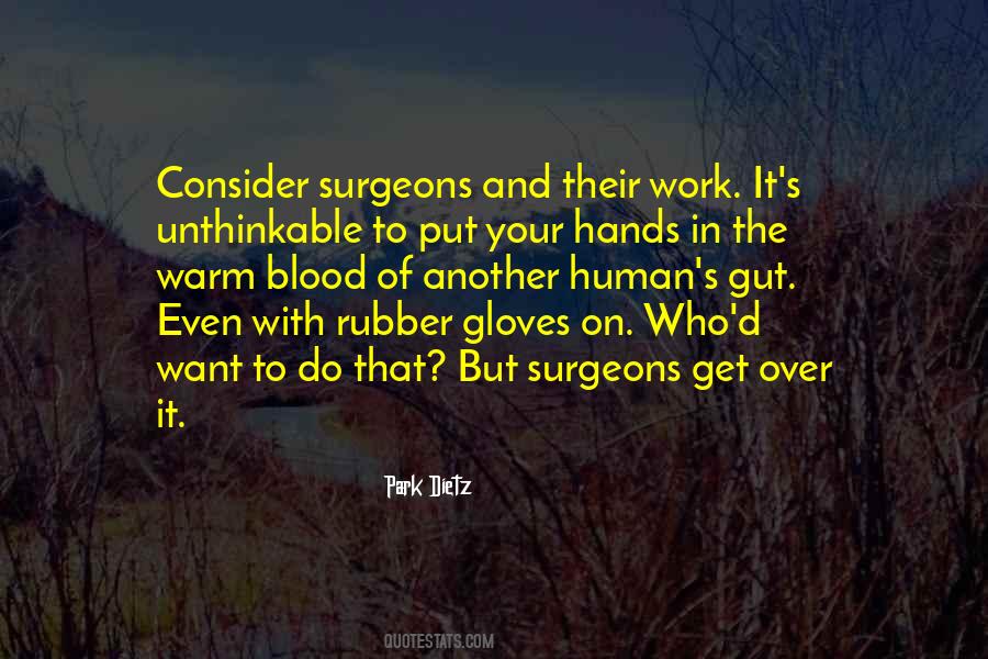 Rubber Gloves Quotes #860316