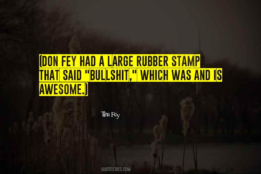 Rubber Stamp Quotes #334339