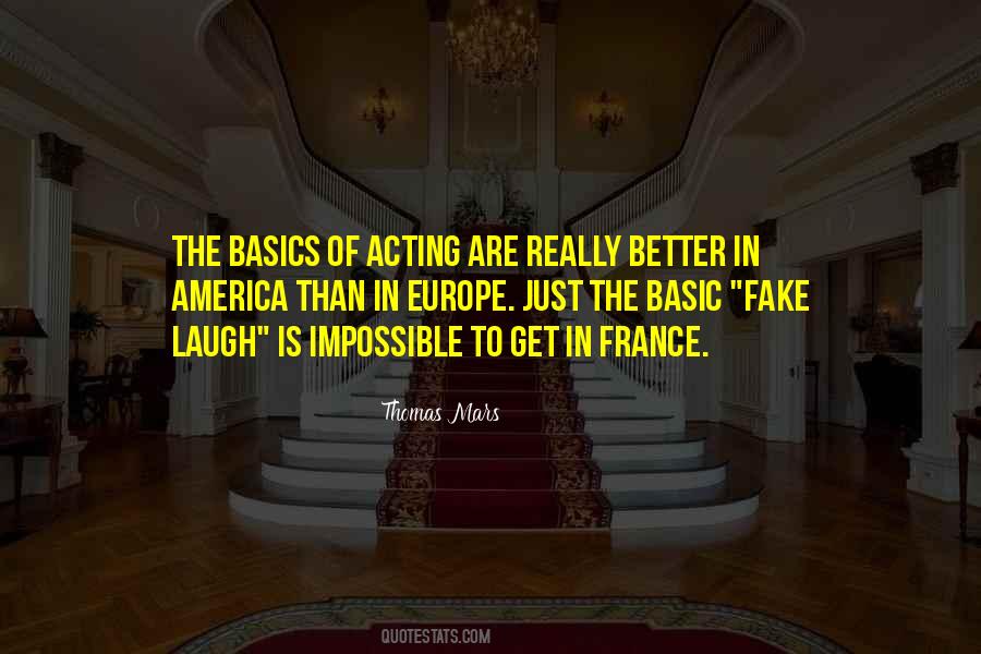 Quotes About Acting Fake #1825032