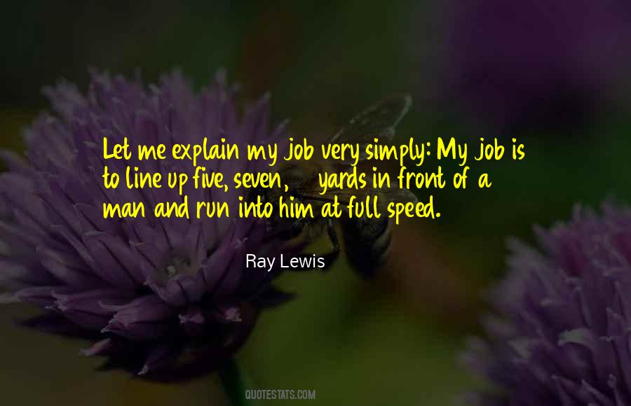 Quotes About Ray Lewis #1153332