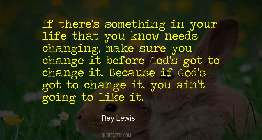 Quotes About Ray Lewis #1417048