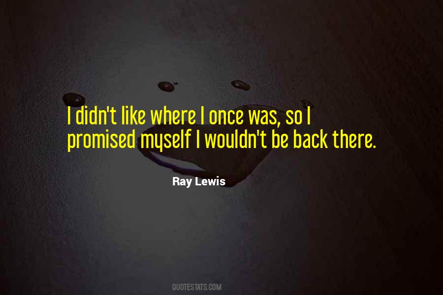 Quotes About Ray Lewis #834812