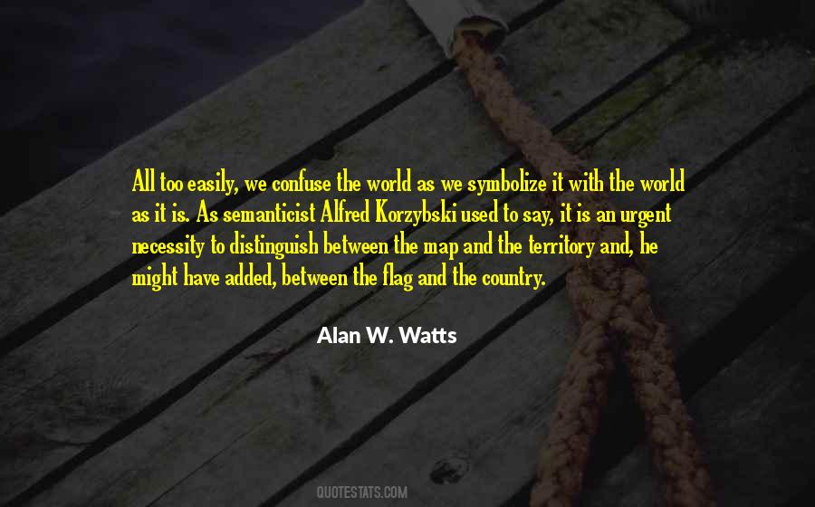 Quotes About Alan Watts #253833