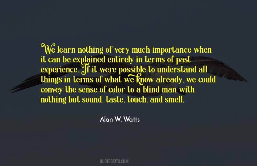 Quotes About Alan Watts #259747