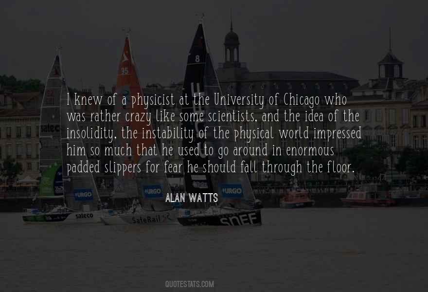 Quotes About Alan Watts #283756