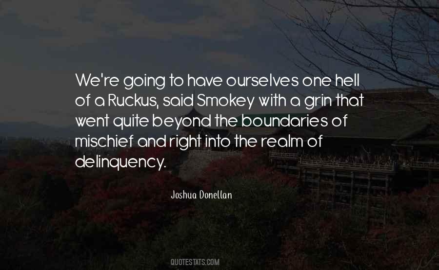 Ruckus Quotes #1430333