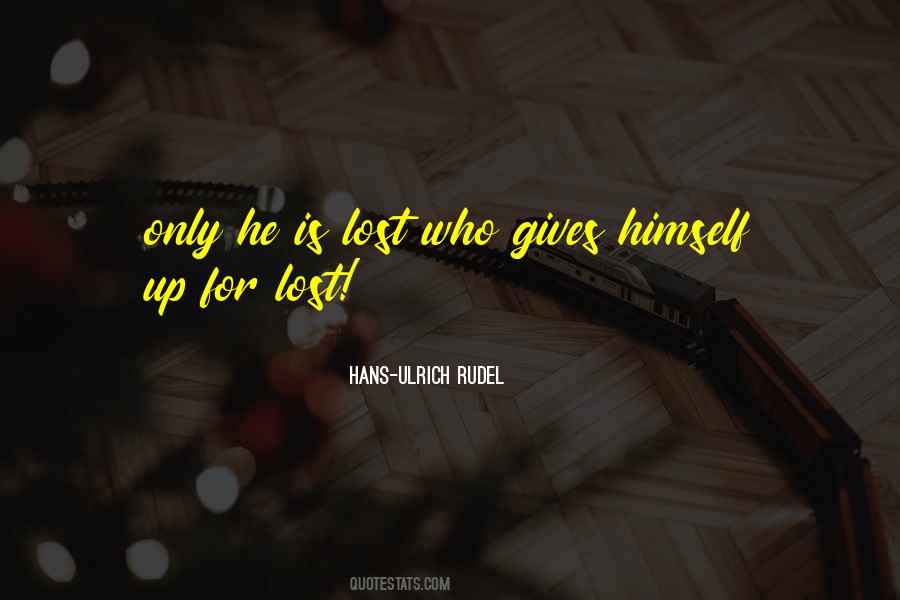 Rudel Quotes #457703