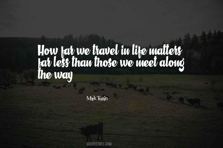 Quotes About Travel #1760212