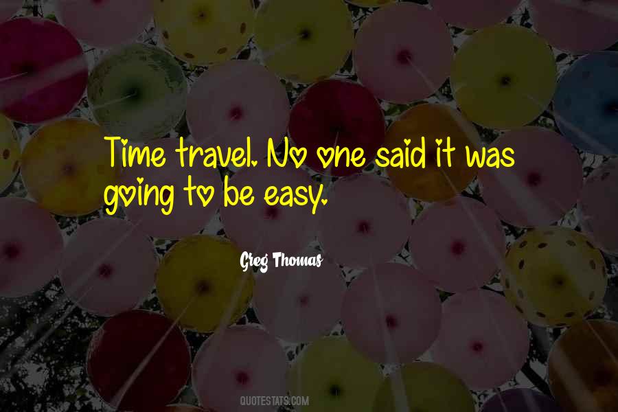 Quotes About Travel #1796019