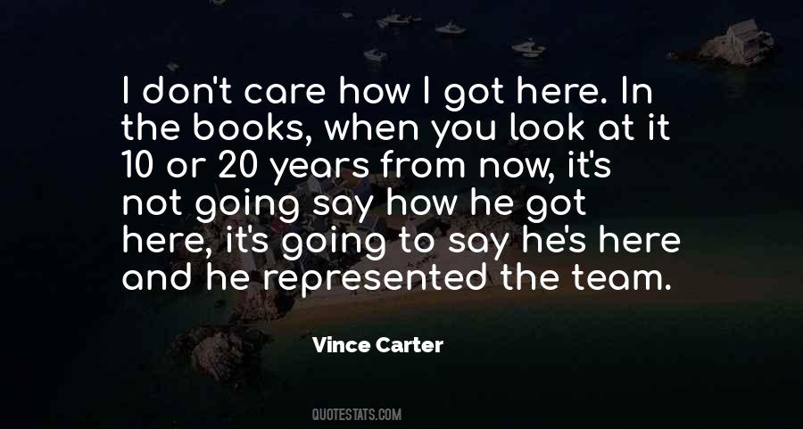Quotes About Vince Carter #720189