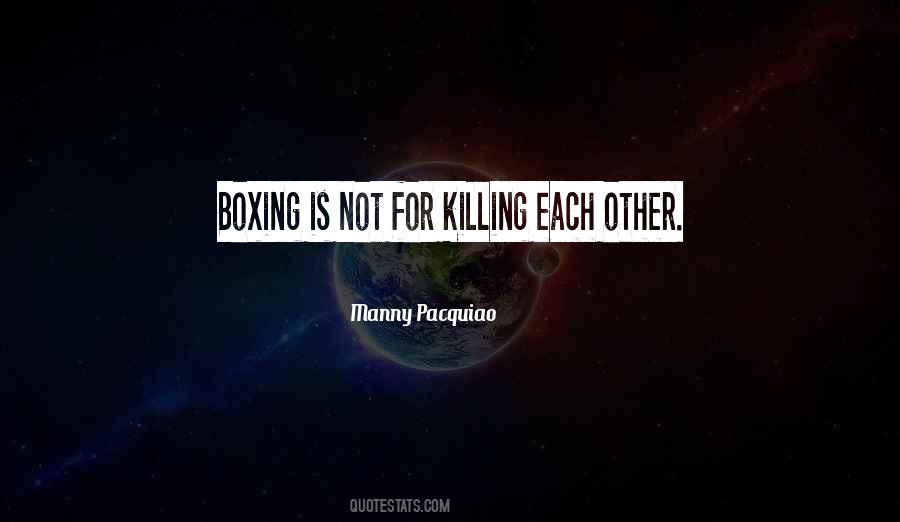 Quotes About Manny Pacquiao #1197174