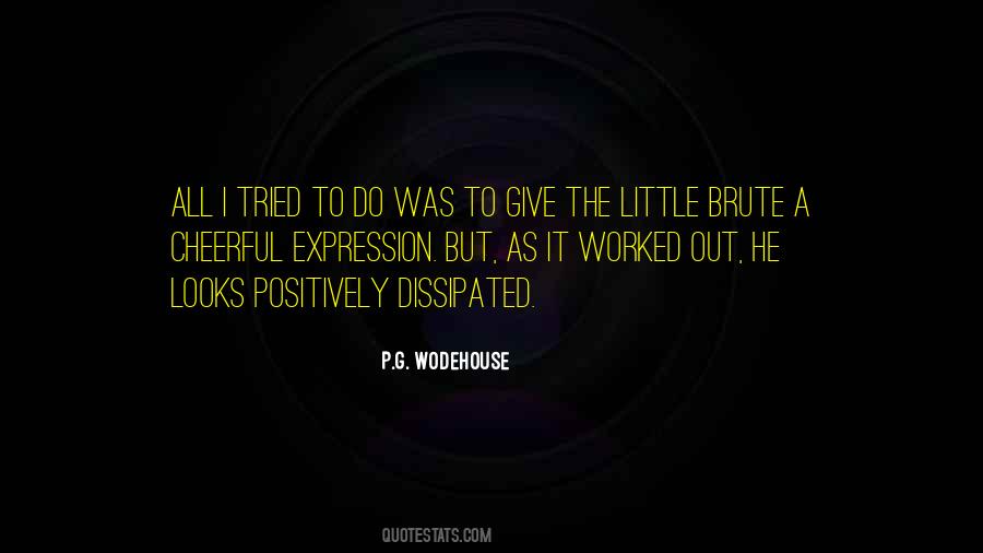 Quotes About P G Wodehouse #249234