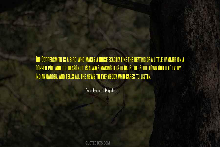 Rudyard Kipling Garden Quotes #1770410