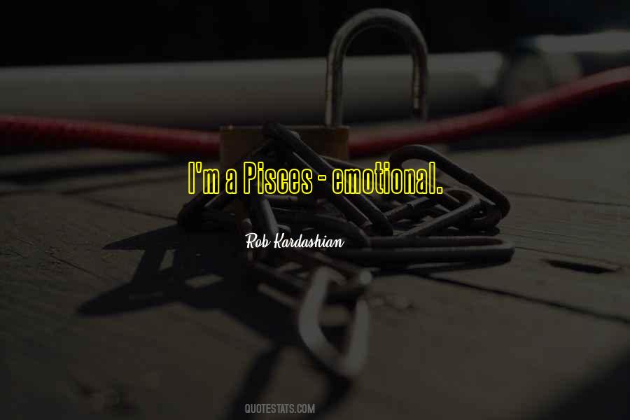 Quotes About Pisces #562950