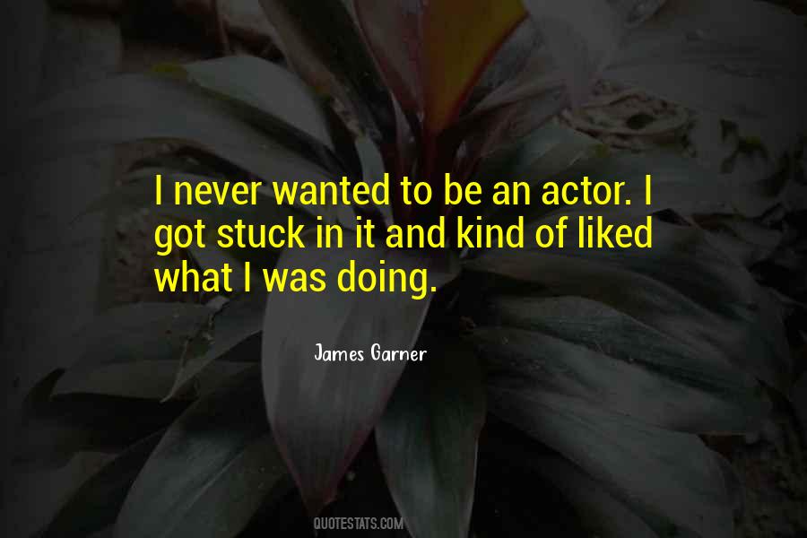 Quotes About James Garner #195983