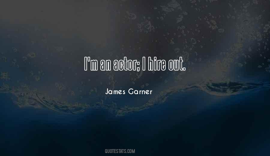 Quotes About James Garner #553926