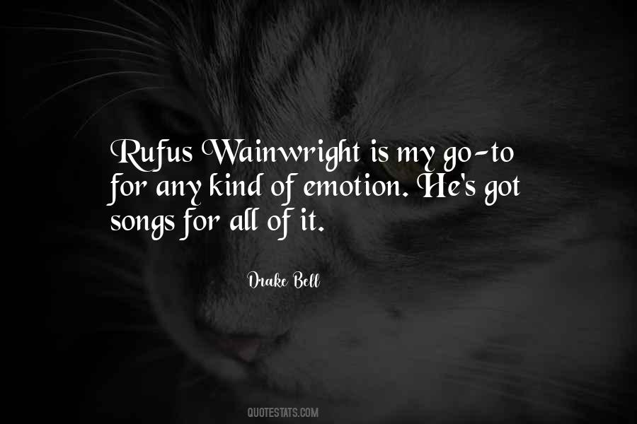 Rufus Quotes #1452303