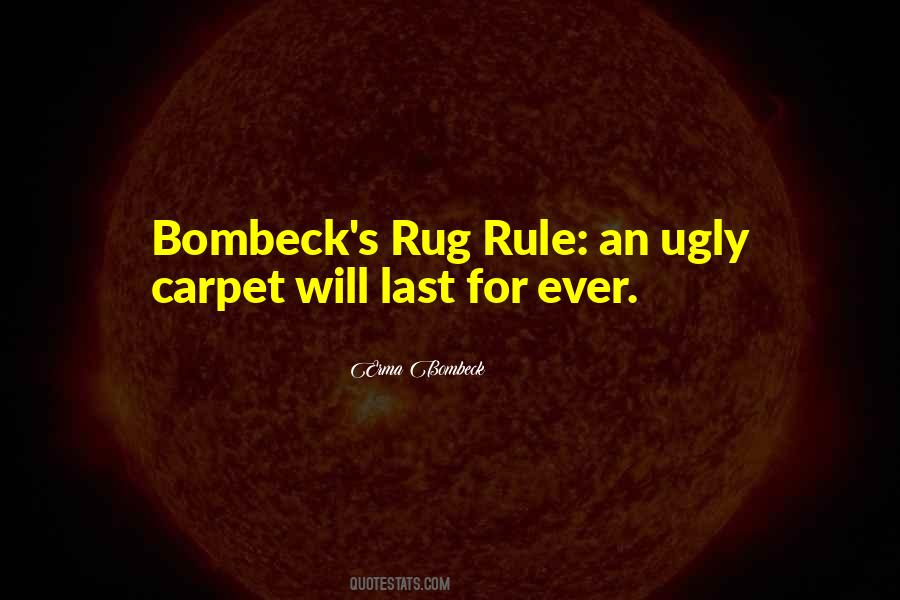 Rug Quotes #1073539