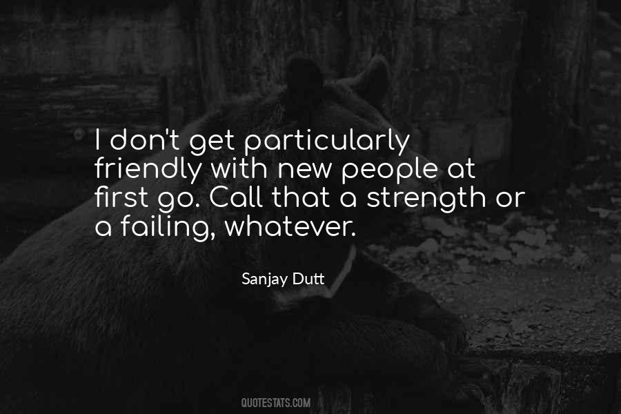 Quotes About Sanjay Dutt #1617577