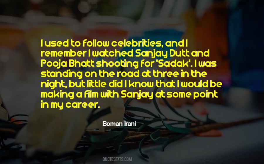 Quotes About Sanjay Dutt #61014