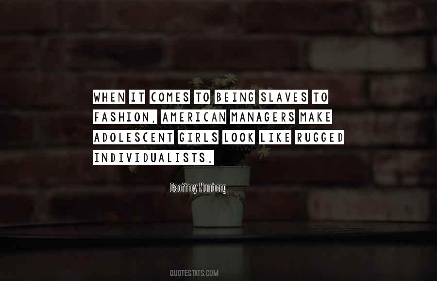 Rugged Fashion Quotes #650471