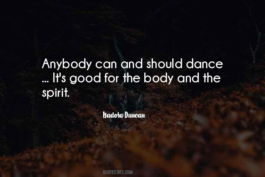 Quotes About Isadora Duncan #1309923