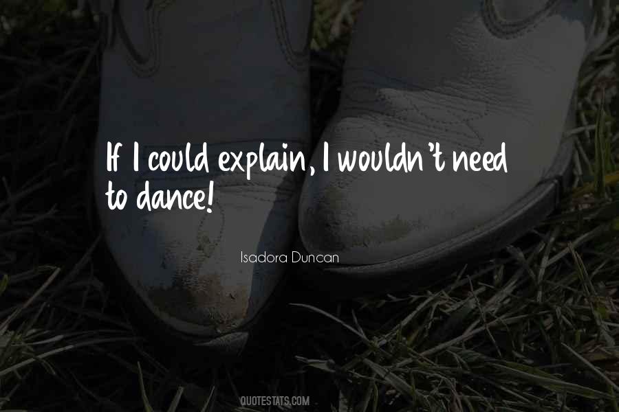 Quotes About Isadora Duncan #215397