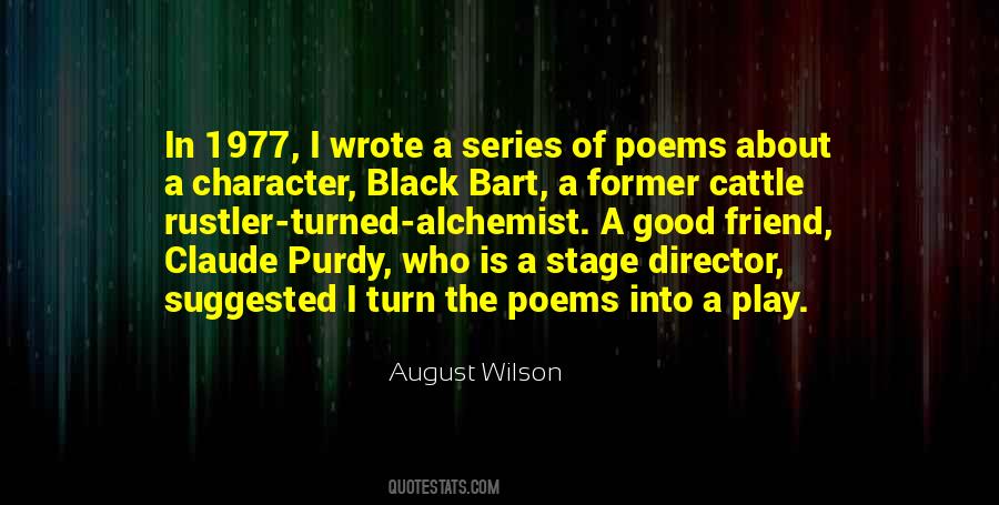 Quotes About August Wilson #1013534