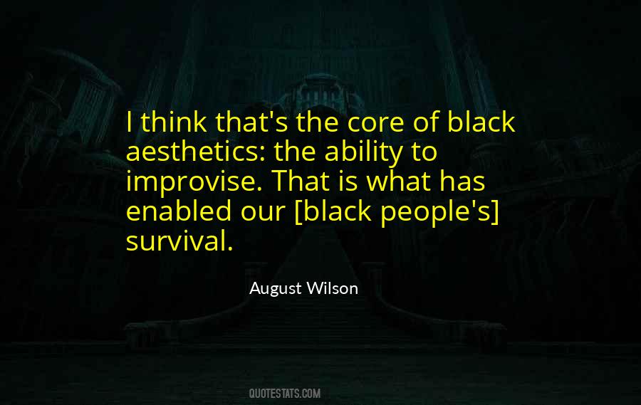 Quotes About August Wilson #1538724