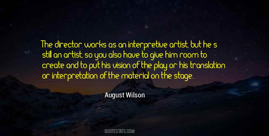 Quotes About August Wilson #741134