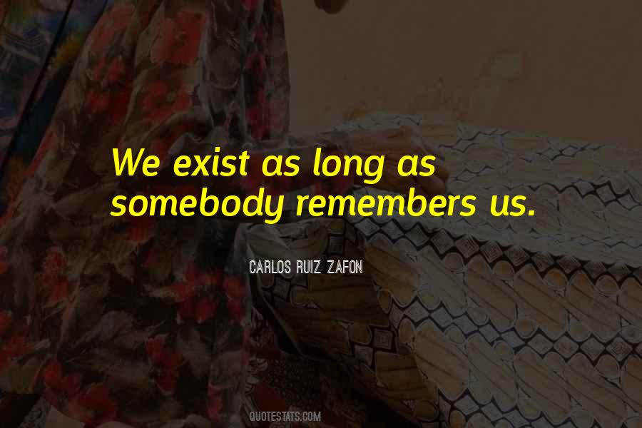 Ruiz Zafon Quotes #217911