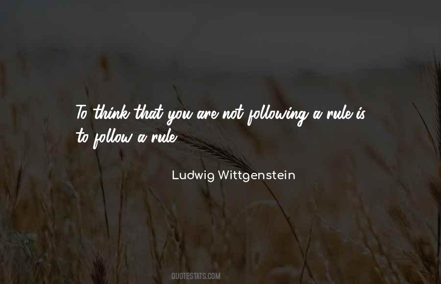 Rule Following Quotes #1550577