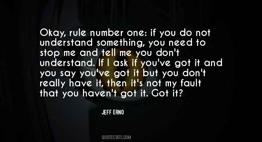 Rule Number One Quotes #1488730