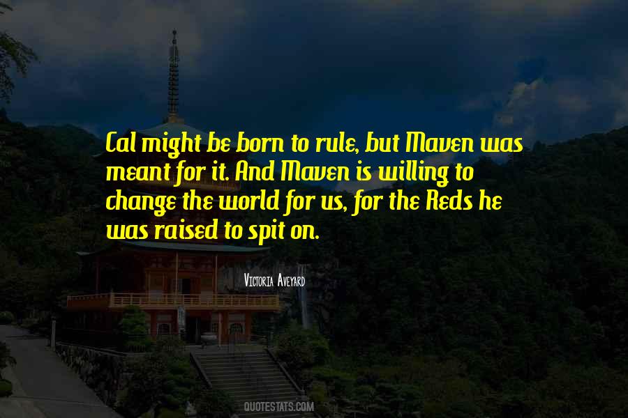 Rule Your World Quotes #383488
