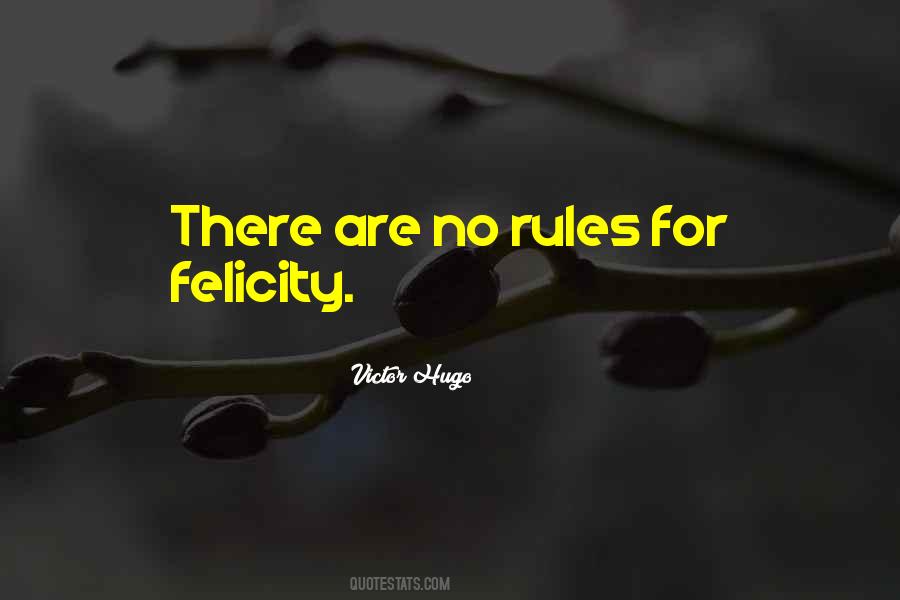 Rules For Happiness Quotes #161402