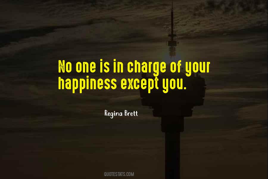 Rules For Happiness Quotes #807630