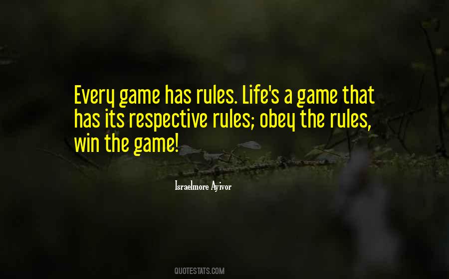 Rules For Life Quotes #1048843